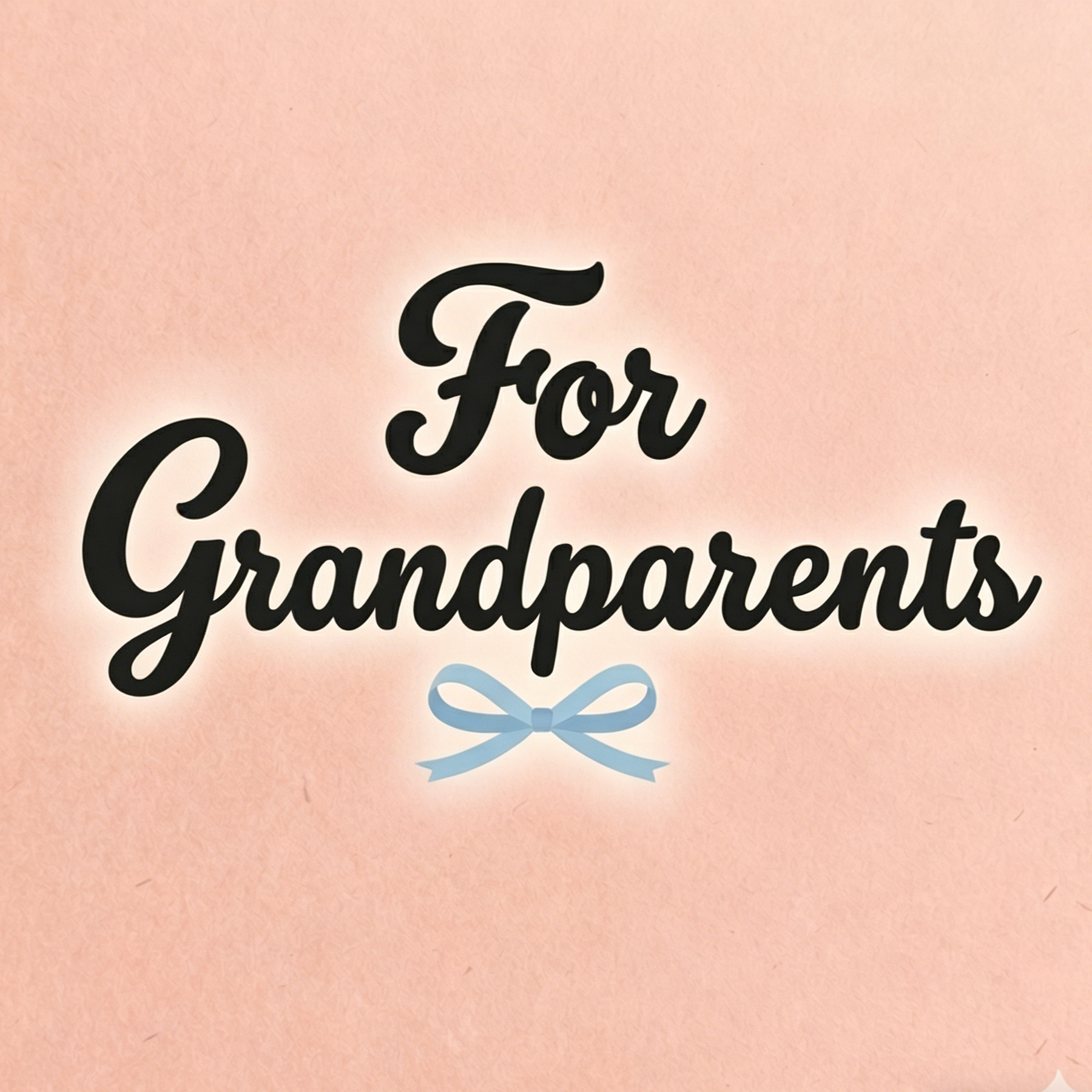For Grandparents