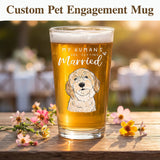 Personalized Pet Engagement Mug My Humans Are Getting Married Glass Engagement Gifts For Couple Proposal Decorations Whiskey Wine Glasses Gifts for Newly Engaged Couple Family Friends